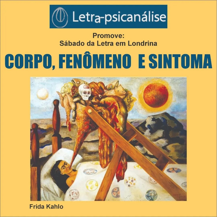  Sábado da Letra - Corpo, fenômeno e sintoma