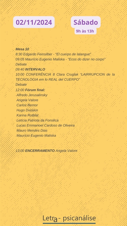  IV COLÓQUIO INTERNACIONAL DA LETRA: O corpo na psicanálise