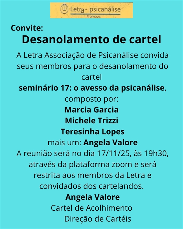  Desanolamento de Cartel - Seminário 17 - O Avesso da psicanálise